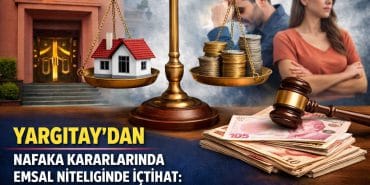 Yargıtay’dan Nafaka Kararlarında Emsal Niteliğinde İçtihat: Mal Paylaşımı Nafakayı Doğrudan Etkileyecek