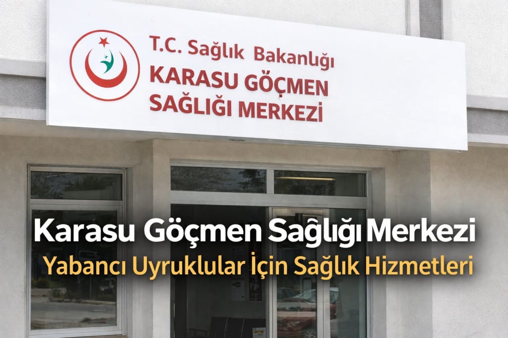 Karasu Göçmen Sağlığı Merkezi binası – Sakarya Karasu’da yabancı uyruklulara ücretsiz muayene ve sağlık hizmeti