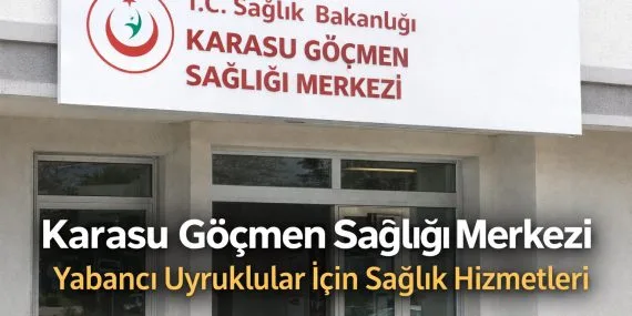 Karasu Göçmen Sağlığı Merkezi binası – Sakarya Karasu’da yabancı uyruklulara ücretsiz muayene ve sağlık hizmeti