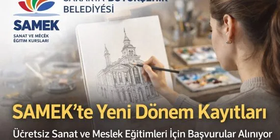 SAMEK’te yeni dönem kayıtları başladı – Sakarya Büyükşehir Belediyesi ücretsiz kurslar